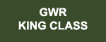 GWR KING CLASS